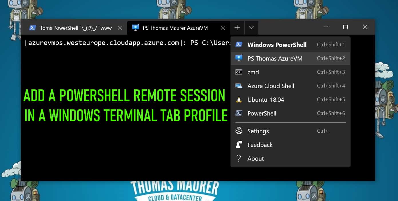 Add a PowerShell Remoting Session in the Windows Terminal Menu