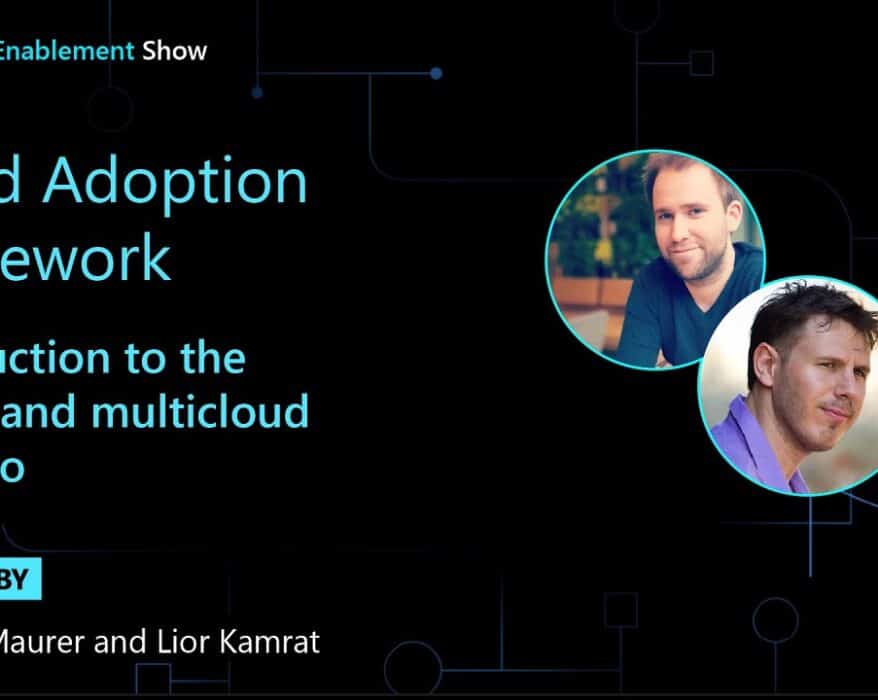 Azure Enablement Show Introduction to the hybrid and multicloud Scenario