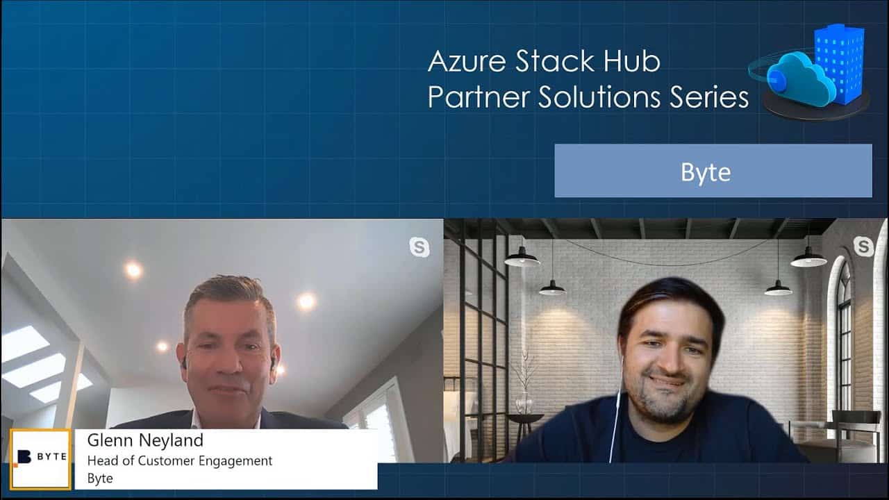 Azure Stack Hub Partner Solutions Series – Byte