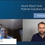 Azure Stack Hub Partner Solutions Series – Eversource