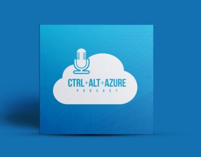 CTRL ALT AZURE Podcast