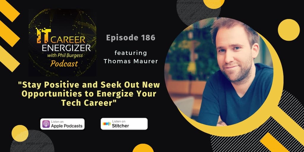 IT Career Energizer Episode Thomas Maurer