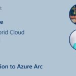 Learn Live – Introduction to Azure Arc