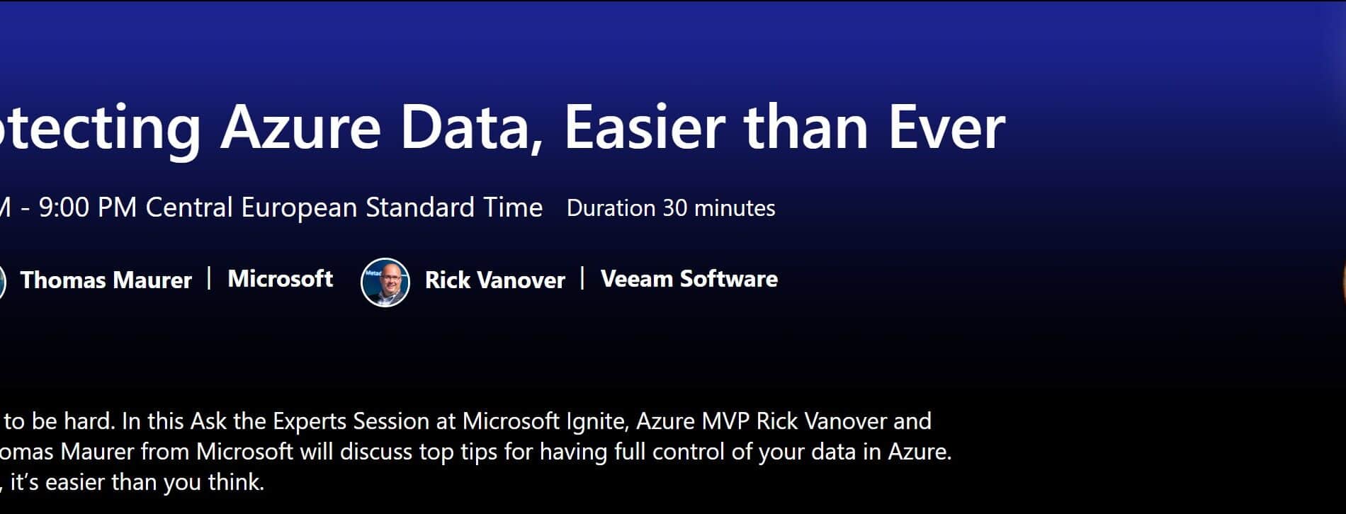 Microsoft Ignite Ask the Experts Protecting Azure Data, Easier than Ever