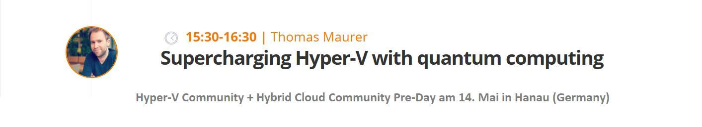 Thomas Maurer Supercharging Hyper-V with quantum computing