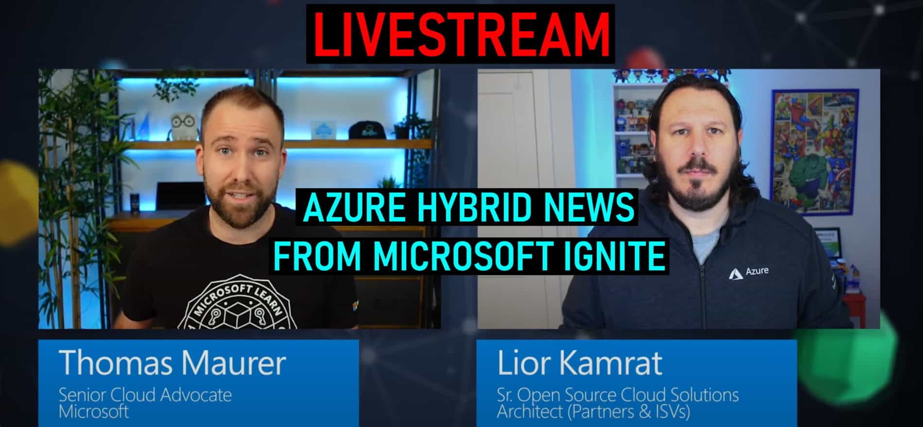 Azure Hybrid News Live Stream MS ignite