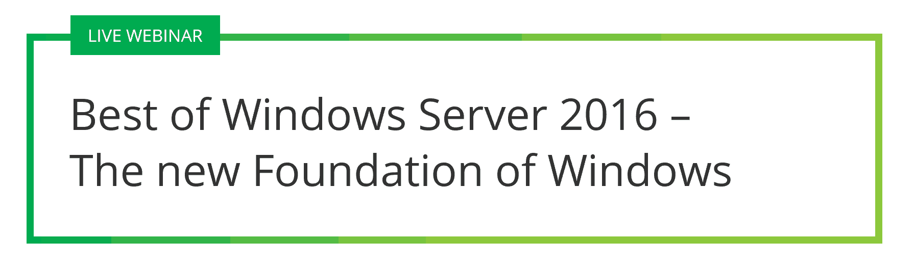 Best of Windows Server 2016 Webinar