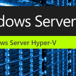 Windows Server 2016 Whats new in Hyper-V