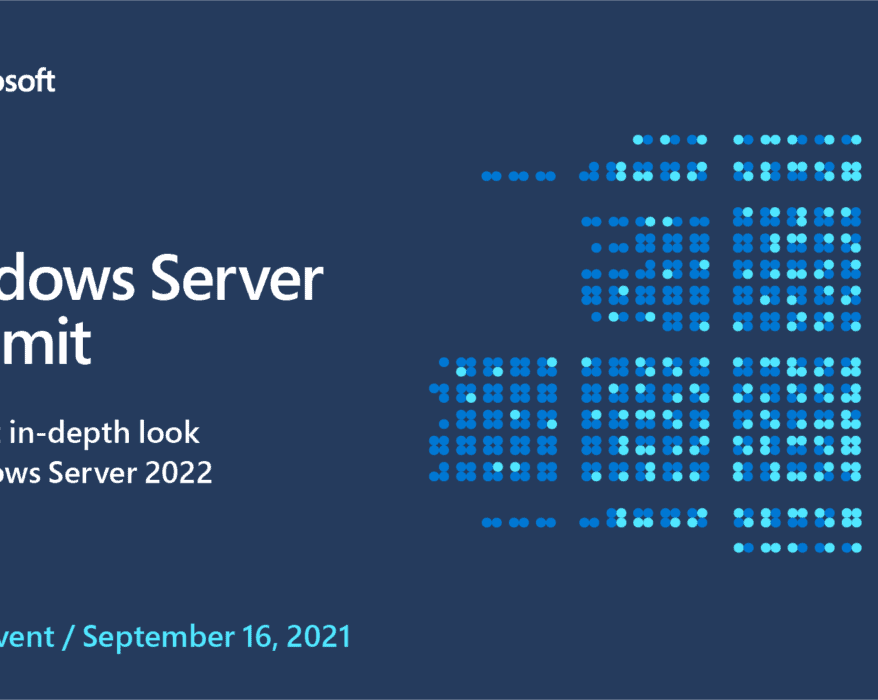 Windows Server Summit - Windows Server 2022